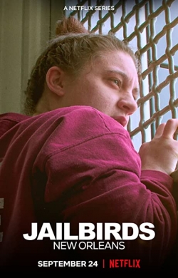 Watch Free Jailbirds New Orleans Full Movies MyFamilyTV