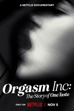 Watch Free Orgasm Inc: The Story of OneTaste Full Movies MyFamilyTV