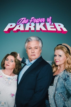 Watch Free The Power of Parker Full Movies MyFamilyTV