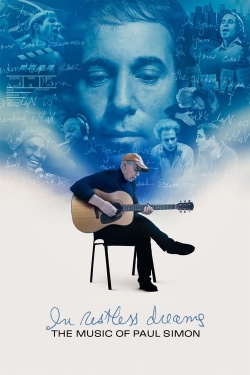 Watch Free In Restless Dreams: The Music of Paul Simon Full Movies MyFamilyTV