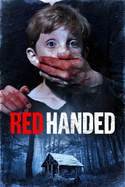 Watch Free Red Handed Full Movies MyFamilyTV