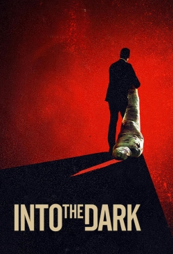 Watch Free Into the Dark Full Movies MyFamilyTV