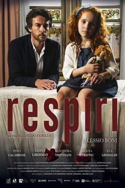 Watch Free Respiri Full Movies MyFamilyTV