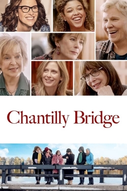 Watch Free Chantilly Bridge Full Movies MyFamilyTV