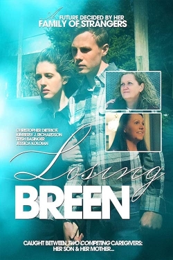 Watch Free Losing Breen Full Movies MyFamilyTV