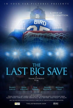 Watch Free The Last Big Save Full Movies MyFamilyTV