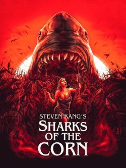 Watch Free Sharks of the Corn Full Movies MyFamilyTV