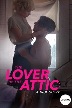 Watch Free The Lover in the Attic Full Movies MyFamilyTV