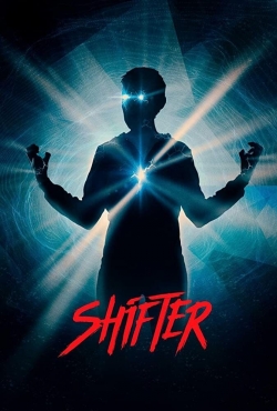 Watch Free Shifter Full Movies MyFamilyTV