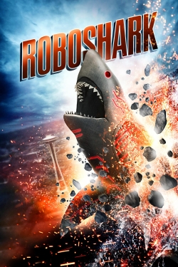 Watch Free Roboshark Full Movies MyFamilyTV