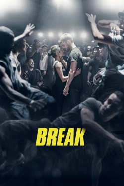 Watch Free Break Full Movies MyFamilyTV