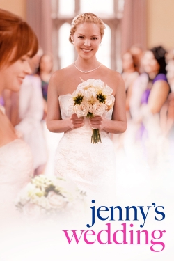 Watch Free Jenny's Wedding Full Movies MyFamilyTV