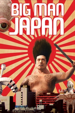 Watch Free Big Man Japan Full Movies MyFamilyTV