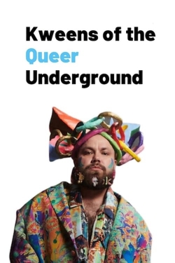 Watch Free Kweens of the Queer Underground Full Movies MyFamilyTV