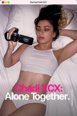 Watch Free Charli XCX: Alone Together Full Movies MyFamilyTV