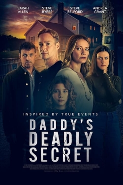 Watch Free Daddy's Deadly Secret Full Movies MyFamilyTV