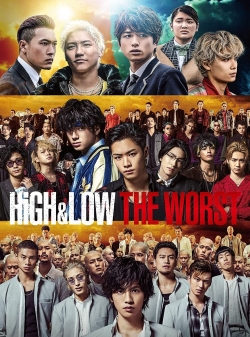 Watch Free High & Low: The Worst Full Movies MyFamilyTV