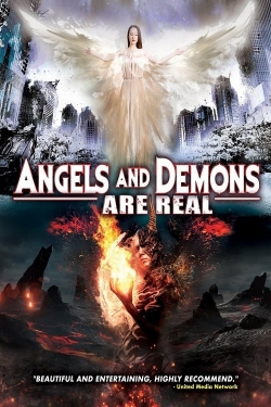 Watch Free Angels and Demons Are Real Full Movies MyFamilyTV