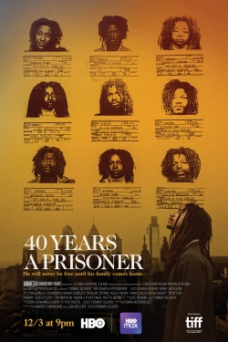 Watch Free 40 Years a Prisoner Full Movies MyFamilyTV