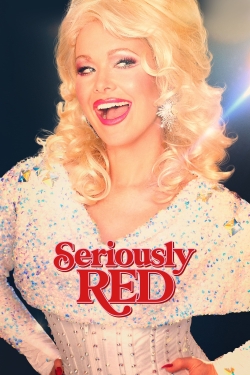 Watch Free Seriously Red Full Movies MyFamilyTV