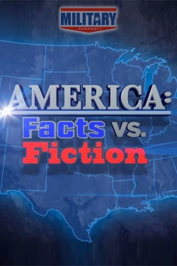 Watch Free America: Facts vs. Fiction Full Movies MyFamilyTV