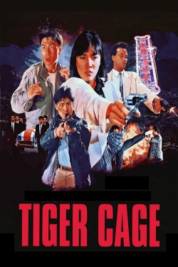 Watch Free Tiger Cage Full Movies MyFamilyTV