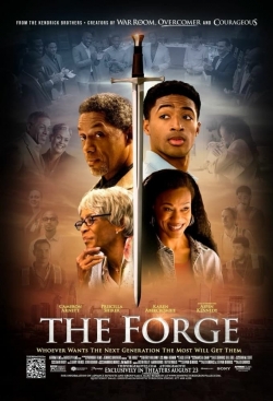 Watch Free The Forge Full Movies MyFamilyTV