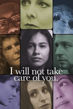 Watch Free I will not take care of you. Full Movies MyFamilyTV