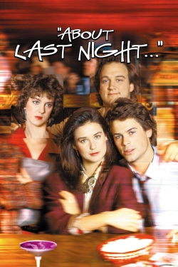 Watch Free About Last Night... Full Movies MyFamilyTV