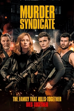 Watch Free Murder Syndicate Full Movies MyFamilyTV