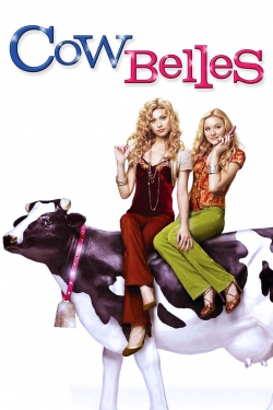 Watch Free Cow Belles Full Movies MyFamilyTV