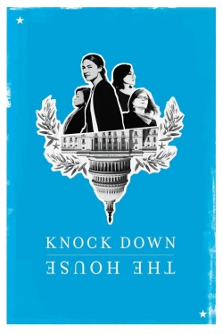 Watch Free Knock Down the House Full Movies MyFamilyTV