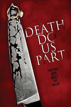 Watch Free Death Do Us Part Full Movies MyFamilyTV