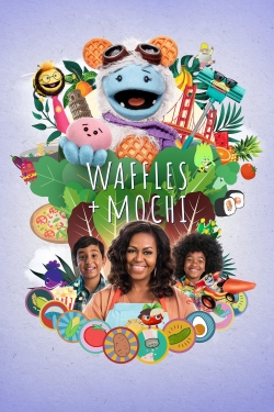 Watch Free Waffles + Mochi Full Movies MyFamilyTV