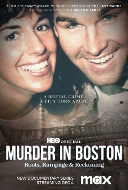 Watch Free Murder In Boston: Roots, Rampage & Reckoning Full Movies MyFamilyTV