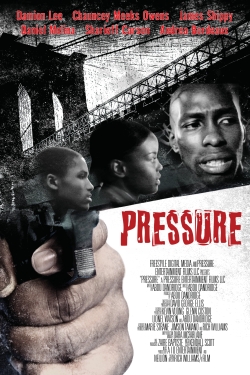 Watch Free Pressure Full Movies MyFamilyTV