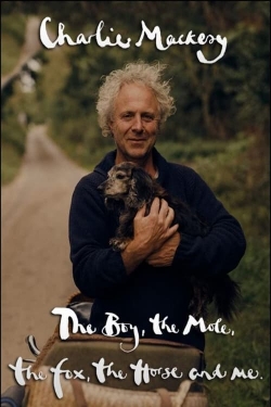 Watch Free Charlie Mackesy: The Boy, the Mole, the Fox, the Horse and Me Full Movies MyFamilyTV