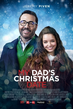 Watch Free My Dad's Christmas Date Full Movies MyFamilyTV