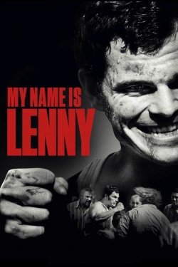 Watch Free My Name Is Lenny Full Movies MyFamilyTV