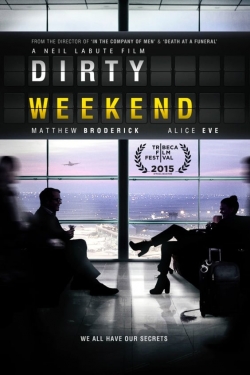 Watch Free Dirty Weekend Full Movies MyFamilyTV