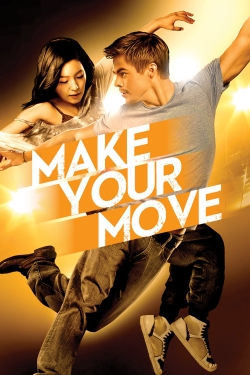 Watch Free Make Your Move Full Movies MyFamilyTV