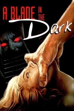 Watch Free A Blade in the Dark Full Movies MyFamilyTV