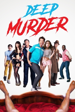 Watch Free Deep Murder Full Movies MyFamilyTV