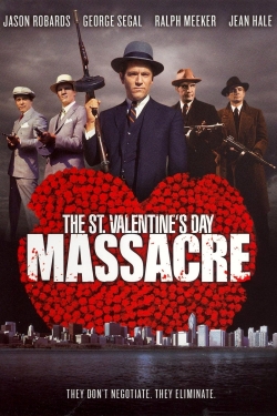 Watch Free The St. Valentine's Day Massacre Full Movies MyFamilyTV