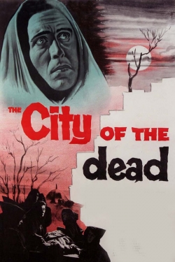 Watch Free The City of the Dead Full Movies MyFamilyTV