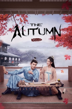 Watch Free The Autumn Ballad Full Movies MyFamilyTV