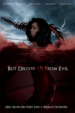 Watch Free But Deliver Us from Evil Full Movies MyFamilyTV