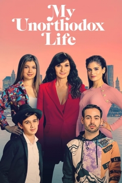 Watch Free My Unorthodox Life Full Movies MyFamilyTV