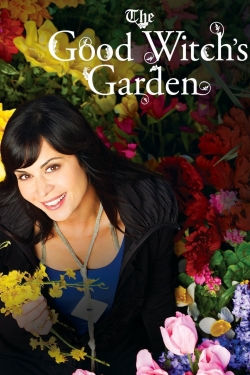 Watch Free The Good Witch's Garden Full Movies MyFamilyTV