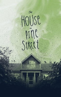 Watch Free The House on Pine Street Full Movies MyFamilyTV